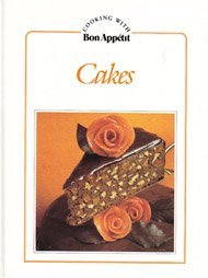 Imagen de archivo de Cakes (Cooking with Bon appe?tit) a la venta por SecondSale
