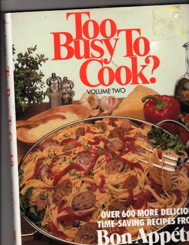Imagen de archivo de Too Busy to Cook? a la venta por Better World Books