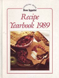 9780895352170: Bon Appetit Recipe Yearbook 1989: Editor's Choice of Recipes from 1988
