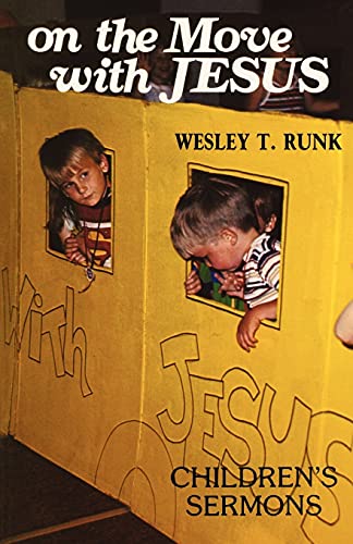 Imagen de archivo de On the Move with Jesus a la venta por Christian Book Store