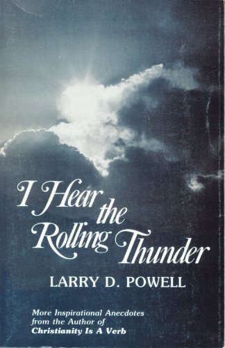 Beispielbild fr I hear the rolling thunder zum Verkauf von Wonder Book