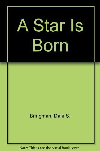 A Star Is Born!: Sermon Monologs and Children's Object Lessons for Advent and Christmas