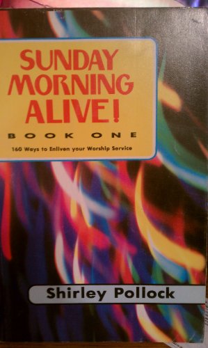 9780895368874: Sunday Morning Alive/Book 1