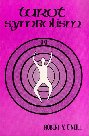 Tarot Symbolism (9780895369369) by Robert V. O'Neill