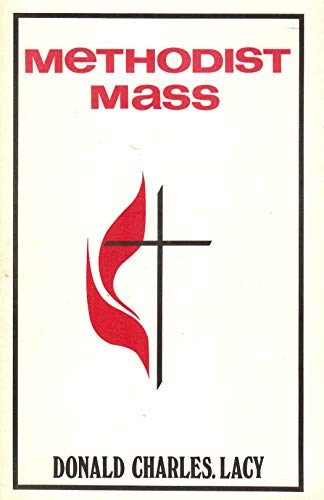 Stock image for Methodist mass for sale by Redux Books