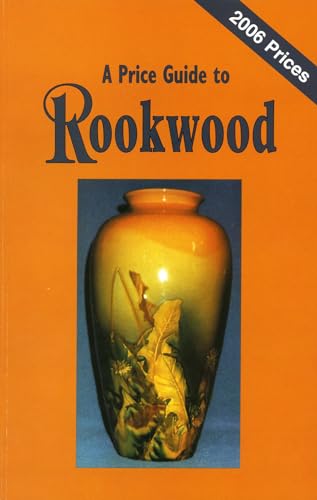 Beispielbild fr Rookwood: A Price Guide zum Verkauf von Your Online Bookstore