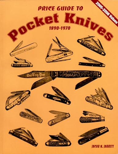 Imagen de archivo de Price Guide to Pocket Knives: 1890 - 1970 a la venta por Revaluation Books