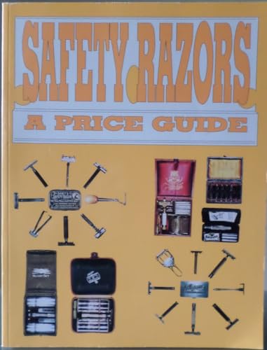 9780895380357: Safety Razors: A Price Guide