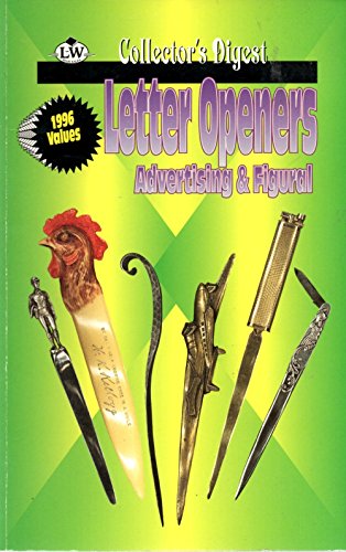 Imagen de archivo de Letter openers: Advertising & figural a la venta por Wonder Book