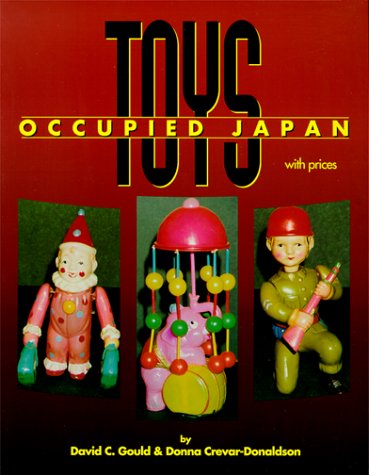 Beispielbild fr Occupied Japan Toys with Prices zum Verkauf von Books From California