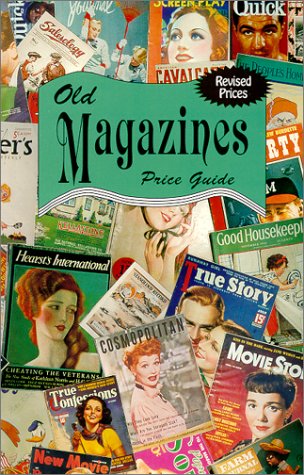 Stock image for Old Magazines Price Guide for sale by ThriftBooks-Dallas