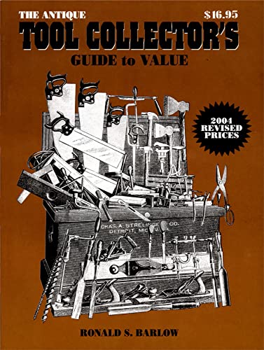 Stock image for The Antique Tool Collectors Guide to Value for sale by Wonder Book
