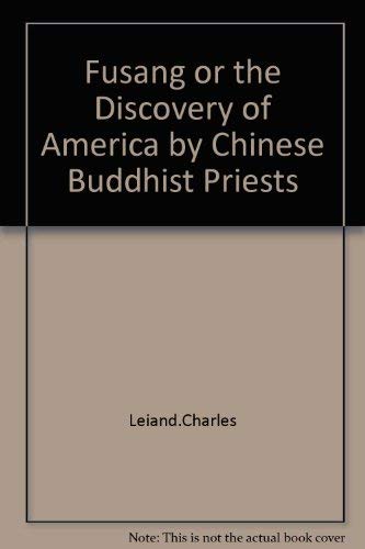 Stock image for Fusang or the Discovery of America by Chinese Buddhist Priests for sale by Antiquarius Booksellers