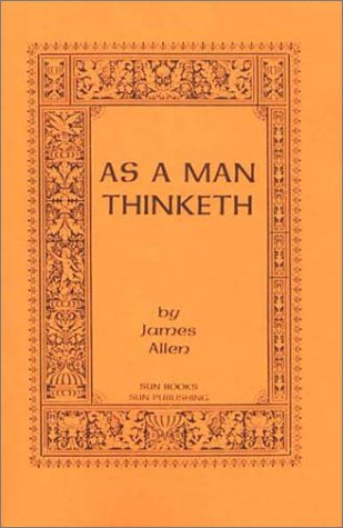 9780895401366: As a Man Thinketh