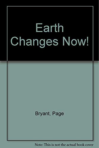 Beispielbild fr Earth Changes Now! zum Verkauf von HPB-Red