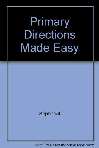 Imagen de archivo de Primary Directions Made Easy a la venta por Treehorn Books