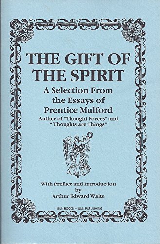 The Gift of the Spirit (9780895402615) by Mulford, Prentice