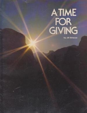 Beispielbild fr A Time for Giving zum Verkauf von Better World Books