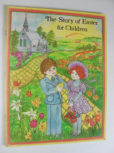 Stock image for The Story of Easter for Children for sale by Gulf Coast Books