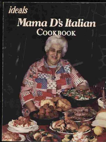 Beispielbild fr Mama D's Italian Cookbook zum Verkauf von Better World Books