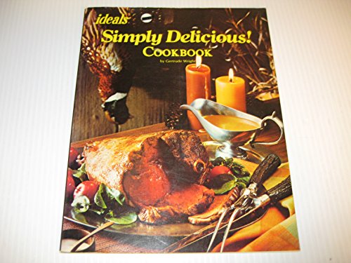 Stock image for Simply Delicious for sale by Library House Internet Sales