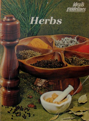 Stock image for Herbs (Ideals Guidelines Series) for sale by Wonder Book