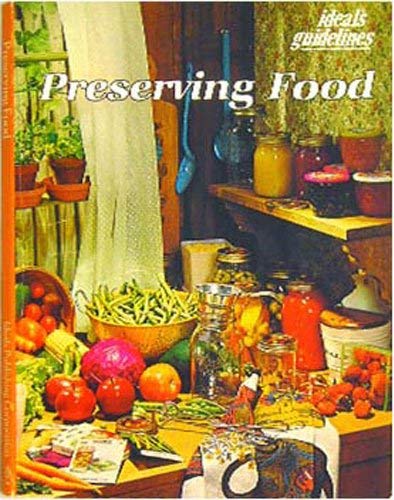 Stock image for Preserving Food for sale by Granada Bookstore,            IOBA