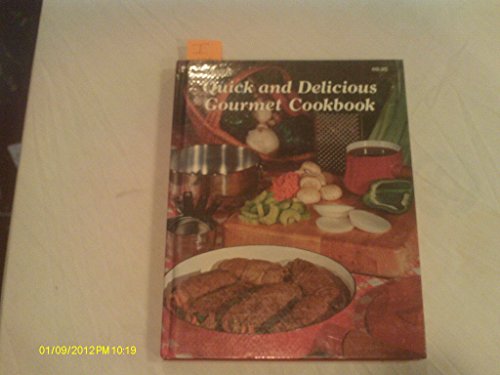 Stock image for Ideals Quick and Delicious Gourmet Cookbook for sale by Your Online Bookstore