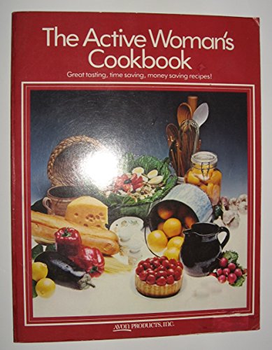 Stock image for The Active Woman's Cookbook for sale by Gulf Coast Books