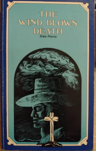 Stock image for The wind blows death for sale by Ezekial Books, LLC