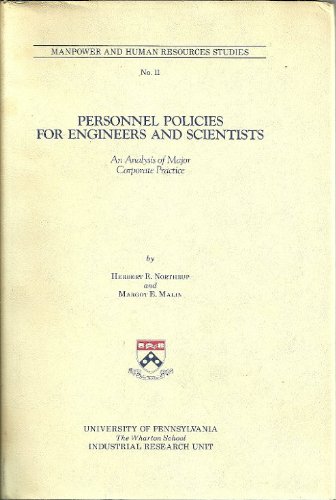Beispielbild fr Personnel Policies for Engineers and Scientists : An Analysis of Major Corporate Practice (Manpower and Human Resources Studies, Vol. 11) zum Verkauf von DBookmahn's Used and Rare Military Books