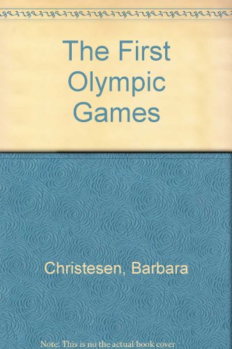 Beispielbild fr The First Olympic Games zum Verkauf von Better World Books