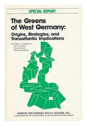 Beispielbild fr The Greens of West Germany: Origins, Strategies, and Transatlantic Implications zum Verkauf von HPB-Red