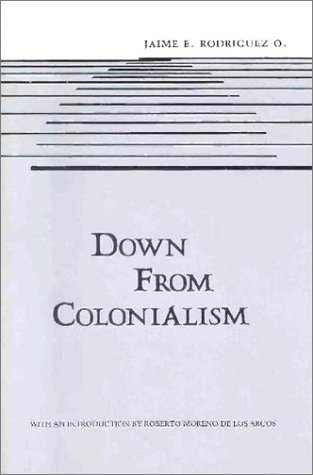Beispielbild fr Down from Colonialism zum Verkauf von Wonder Book