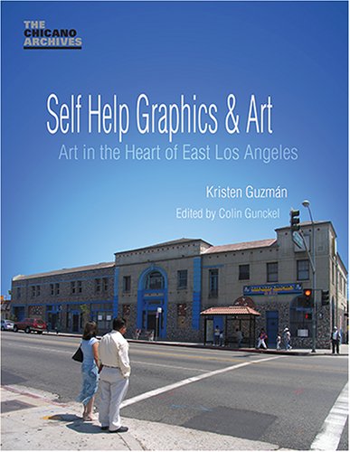 Stock image for Self Help Graphics & Art for sale by ThriftBooks-Atlanta