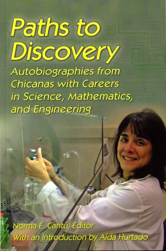 Imagen de archivo de Paths to Discovery: Autobiographies from Chicanas with Careers in Science, Mathematics, and Engineering a la venta por SecondSale