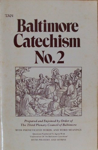 Stock image for Baltimore Catechism no.2 for sale by First Choice Books