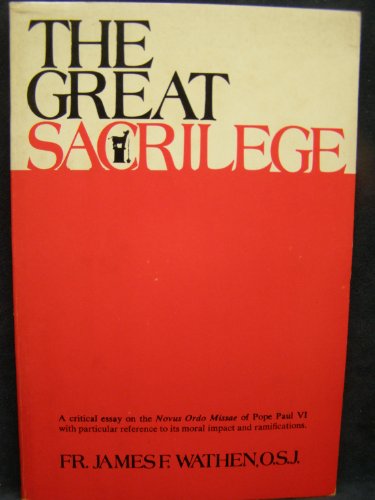Stock image for The Great Sacrilege for sale by ThriftBooks-Atlanta