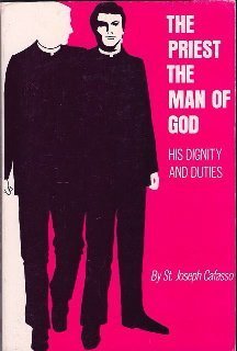 9780895550415: Priest the Man of God: His Dignity and His Duties
