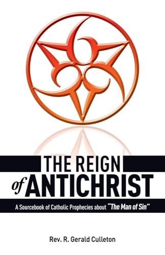 Stock image for The Reign Of Antichrist for sale by SecondSale