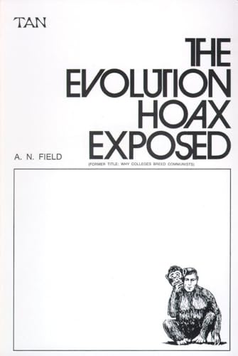 Stock image for The Evolution Hoax Exposed for sale by SecondSale