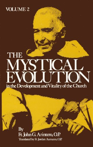 9780895550736: THE MYSTICAL EVOLUTION IN THE DEVELOPMENT AND VITALITY OF THE CHURCH (VOLUME 2)