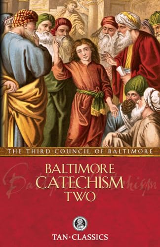 Stock image for Baltimore Catechism Two for sale by Better World Books