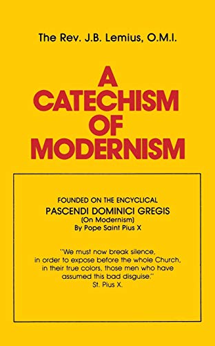 Beispielbild fr A Catechism of Modernism zum Verkauf von BooksRun