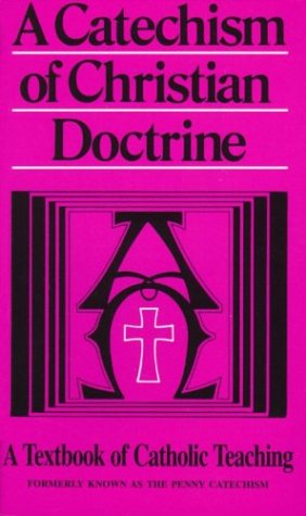 9780895551764: Catechism of Christian Doctrine