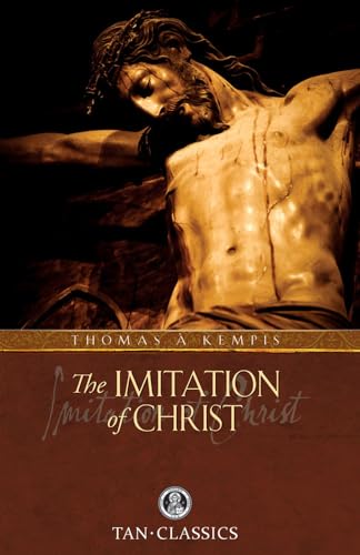 Imitation of Christ: Classic Devotions in Today's Language (Catholic Classics (Paperback)) (9780895552259) by Watkins, James