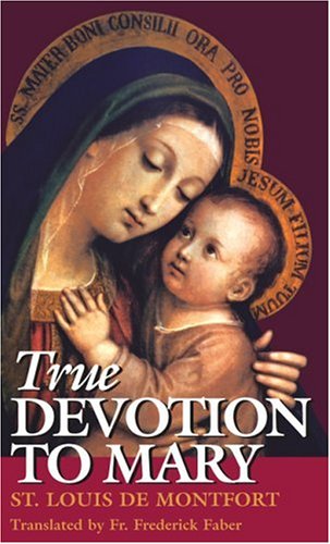 9780895552792: True Devotion to Mary (English and French Edition)