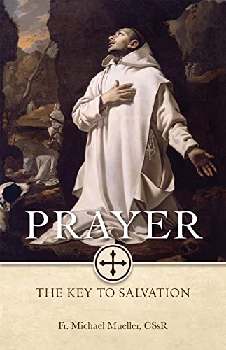 Beispielbild fr Prayer the Key to Salvation zum Verkauf von Wonder Book