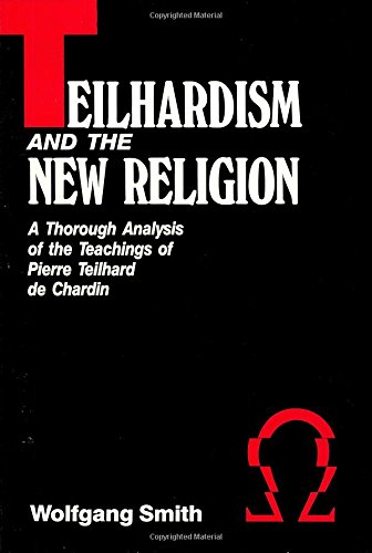 Imagen de archivo de Teilhardism And The New Religion a la venta por BooksRun