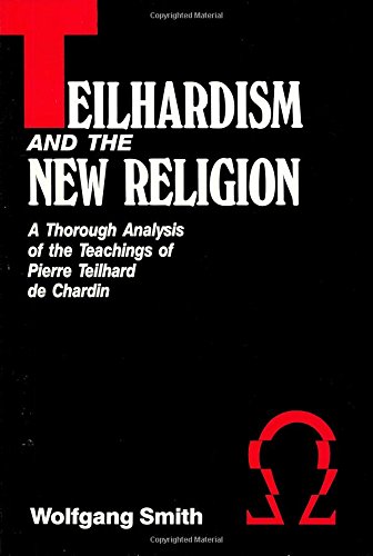 Stock image for Teilhardism And The New Religion for sale by BooksRun